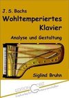 J. S. Bachs Wohltemperiertes Klavier