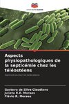 Aspects physiopathologiques de la septicémie chez les téléostéens