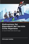 Motivazione Dei Dipendenti Nel Servizio Civile Nigeriano