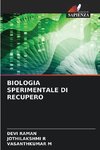 BIOLOGIA SPERIMENTALE DI RECUPERO