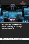 Balanced Scorecard: Controlling Strategic Consistency