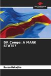 DR Congo: A MARK STATE?