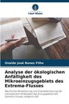 Analyse der ökologischen Anfälligkeit des Mikroeinzugsgebiets des Extrema-Flusses