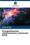 Ferngesteuertes elektronisches schwarzes Brett