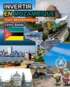 INVERTIR EN MOZAMBIQUE - Visit Mozambique - Celso Salles