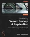 Mastering Veeam Backup & Replication - Third Edition