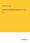 Lectures on the Moral Government of God