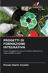 PROGETTI DI FORMAZIONE INTEGRATIVA