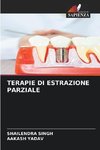 TERAPIE DI ESTRAZIONE PARZIALE