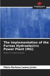 The implementation of the Furnas Hydroelectric Power Plant (MG)