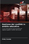 Gestione dei conflitti in ambito educativo