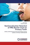 Remineralization Potential of PRG Barrier Coat on Primary Teeth