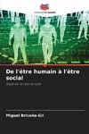 De l'être humain à l'être social