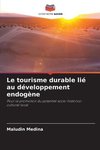 Le tourisme durable lié au développement endogène