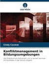 Konfliktmanagement in Bildungsumgebungen