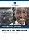 Frauen in der Produktion