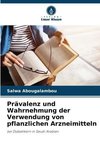 Prävalenz und Wahrnehmung der Verwendung von pflanzlichen Arzneimitteln