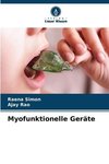 Myofunktionelle Geräte