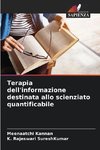 Terapia dell'informazione destinata allo scienziato quantificabile