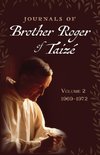 Journals of Brother Roger of Taizé, Volume 2