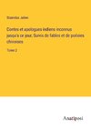 Contes et apologues indiens inconnus jusqu'a ce jour; Suivis de fables et de poésies chinoises