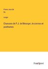 Chansons de P.J. de Béranger; Anciennes et posthumes