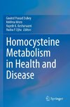 Homocysteine Metabolism in Health and Disease