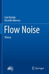 Flow Noise