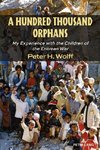 A Hundred Thousand Orphans