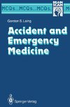 Accident and Emergency Medicine