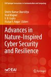 Advances in Nature-Inspired Cyber Security and Resilience