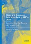 Ideas and European Education Policy, 1973-2020