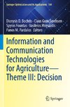 Information and Communication Technologies for Agriculture¿Theme III: Decision