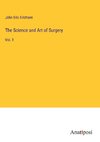 The Science and Art of Surgery