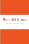 Bountiful Hymns