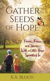 Gather Seeds of Hope