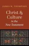 Christ and Culture in the New Testament