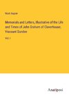 Memorials and Letters, Illustrative of the Life and Times of John Graham of Claverhouse, Viscount Dundee