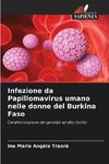 Infezione da Papillomavirus umano nelle donne del Burkina Faso