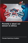 Povertà e abusi sui minori in Africa