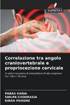 Correlazione tra angolo craniovertebrale e propriocezione cervicale