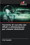 Tecniche di raccolta dei rifiuti e ottimizzazioni per sistemi distribuiti