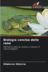 Biologia concisa delle rane