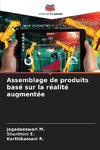 Assemblage de produits basé sur la réalité augmentée