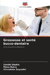 Grossesse et santé bucco-dentaire