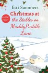 Christmas at the Stables on Muddypuddle Lane