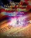 Journey Toward A More Perfect Union