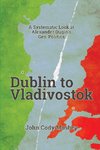 Dublin to Vladivostok