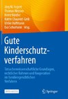 Gute Kinderschutzverfahren