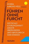 Führen ohne Furcht